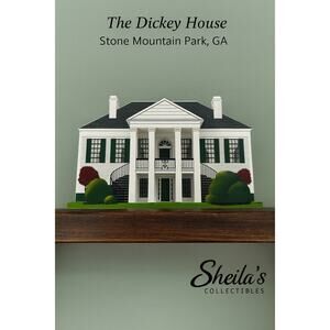 Sheila’s Collectibles #PLA05 The Dickey House Stone Mountain Park, GA in Box